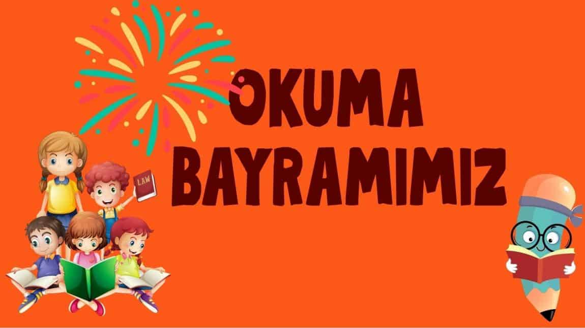 Okuma Bayramımız